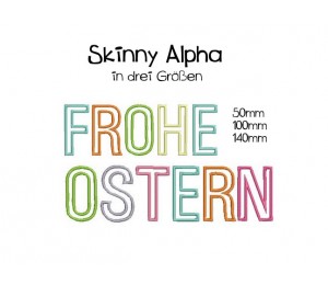 Stickserie - Skinny Alpha Satin Schriftart